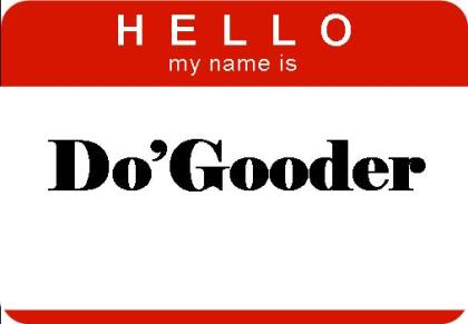 do-gooder